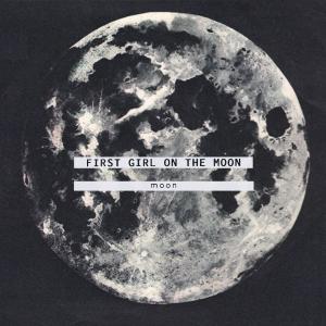 ดาวน์โหลดและฟังเพลง Moon พร้อมเนื้อเพลงจาก First girl on the moon