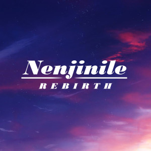 Album Nenjinile Rebirth oleh MC SAI