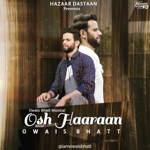 Owais Bhatt的專輯Osh Haaraan