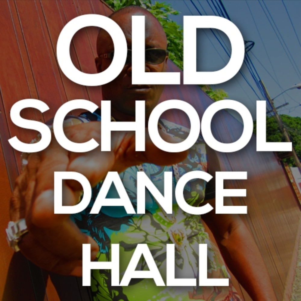 Old School Dancehall