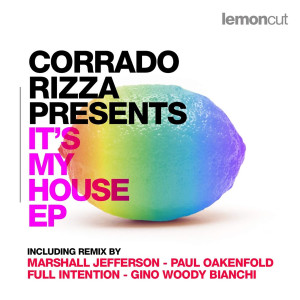 Global Mind的專輯Corrado Rizza Pres. It's My House - EP