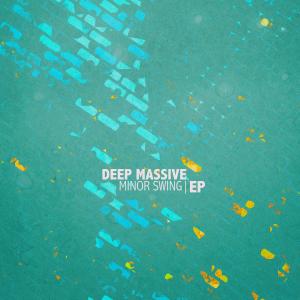 Album Minor Swing - EP from Deep Massive