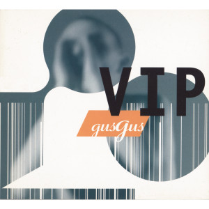 Album VIP oleh Gus Gus