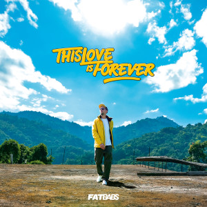 Fatbabs的專輯This Love Is Forever