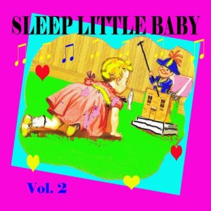 收聽Lullaby sleep的Lullaby Song歌詞歌曲