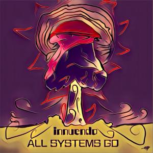 Album All Systems Go (Explicit) oleh Innuendo