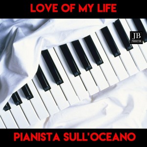 Dengarkan lagu Love of My Life (Queen Tribute) Instrumental nyanyian Pianista sull'Oceano dengan lirik