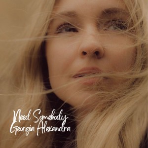 Listen to Need Somebody song with lyrics from Georgia Alexandra