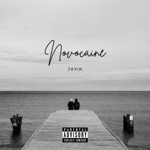 收聽Jay1k的Novocaine歌詞歌曲