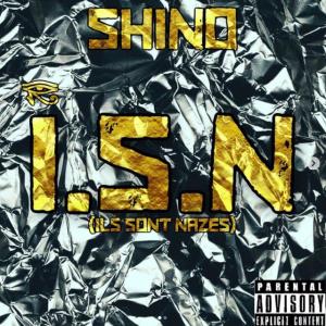 收聽SHINO的ISN (Explicit)歌詞歌曲