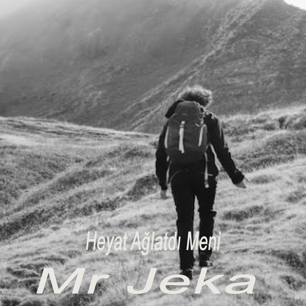 Heyat Ağlatdı Meni