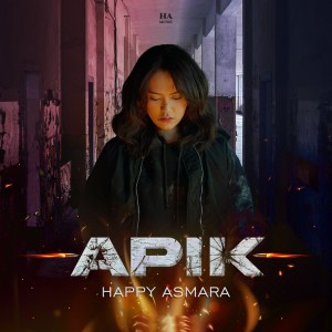 收聽Happy Asmara的Apik歌詞歌曲