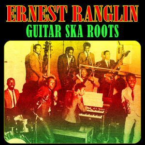 ดาวน์โหลดและฟังเพลง La Bostella พร้อมเนื้อเพลงจาก Ernest Ranglin