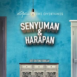 ดาวน์โหลดและฟังเพลง Senyuman & Harapan (OMPS Cek Toko Sebelah) พร้อมเนื้อเพลงจาก GAC