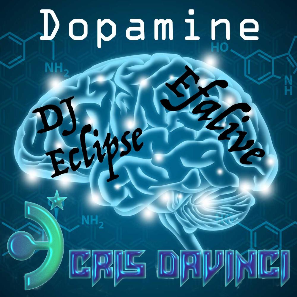 Dopamine (feat. DJ Eclipse|Explicit)