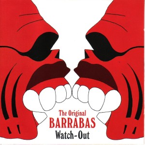 Album Watch-Out from Barrabas