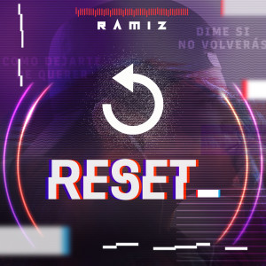 Album Reset from Ramiz