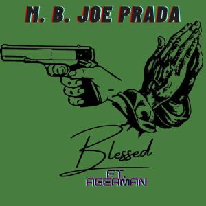 Agerman的專輯Blessed (feat. Agerman) (Explicit)