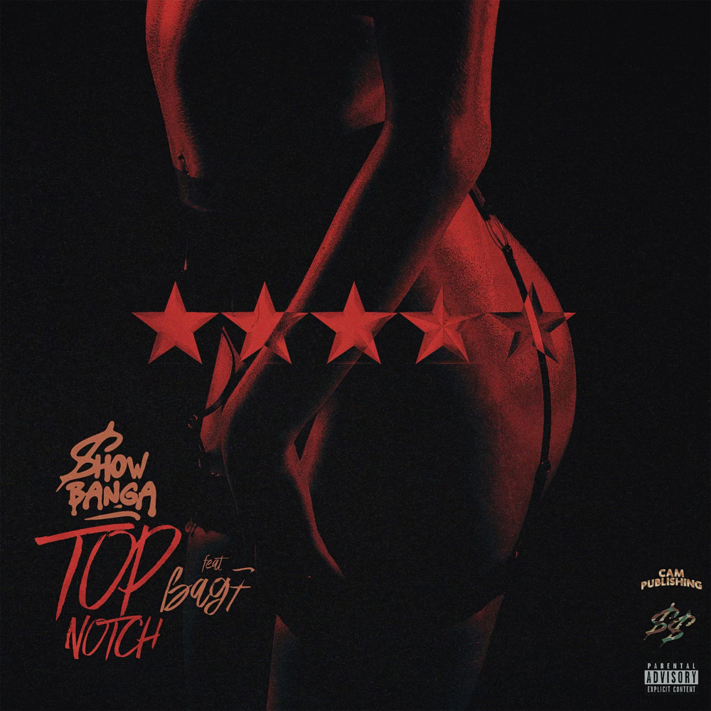 Top Notch (Explicit)