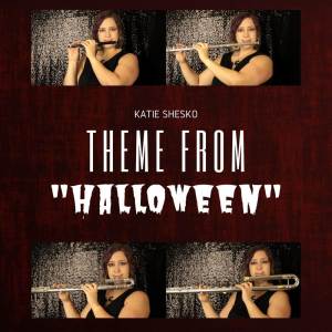 ดาวน์โหลดและฟังเพลง Theme from Halloween พร้อมเนื้อเพลงจาก Katie Shesko