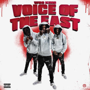 WRG KING的專輯Voice Of The East (Explicit)