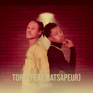 Album Torè oleh Royalty