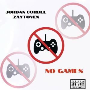 Jordan Cordel的專輯No Games (Explicit)