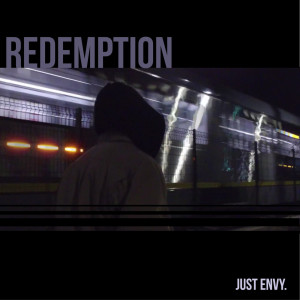 收听Just Envy的Redemption (Explicit)歌词歌曲