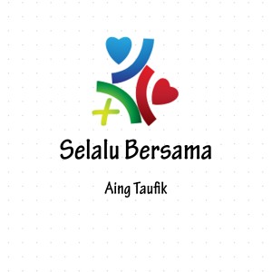 Album Selalu Bersama from Aing Taufik