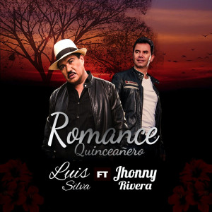 Luis Silva的专辑Romance Quinceañero