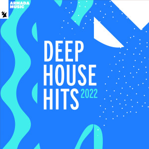 Album Deep House Hits 2022 from Various Artists