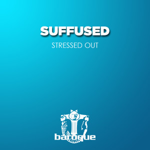 อัลบัม Stressed Out ศิลปิน Suffused