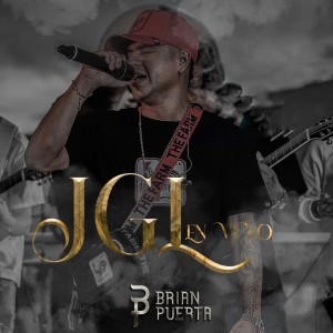 ดาวน์โหลดและฟังเพลง JGL (Live) พร้อมเนื้อเพลงจาก Brian Puerta