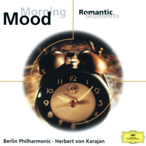 Berliner Philharmoniker的專輯Morning Mood - Romantic Moments