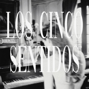 อัลบัม Los Cinco Sentidos ศิลปิน Pepe Bernabé