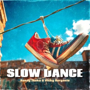 ดาวน์โหลดและฟังเพลง Sl0wDance พร้อมเนื้อเพลงจาก Randy Zheku