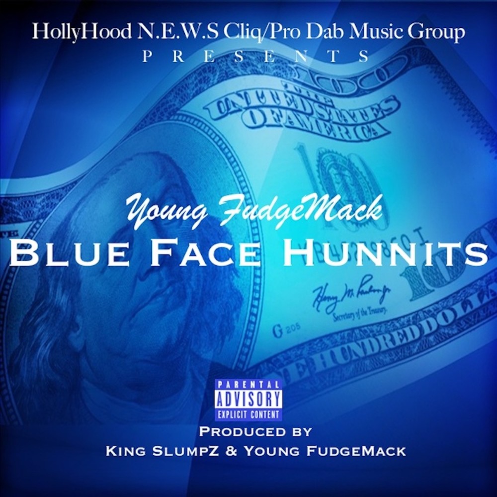 Blue Face Hunnits (Explicit)