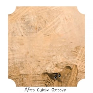 Album Afro Cuban Groove oleh Various Artists