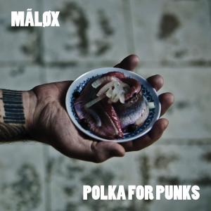 Malox的專輯Polka For Punks