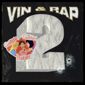 ดาวน์โหลดและฟังเพลง Betatt (Explicit) พร้อมเนื้อเพลงจาก Vin og Rap