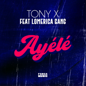 Listen to Ayélé song with lyrics from Tony X