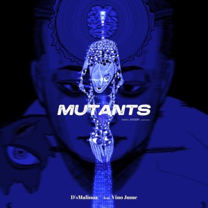 Album Mutant's (feat. Vino Jume) from 