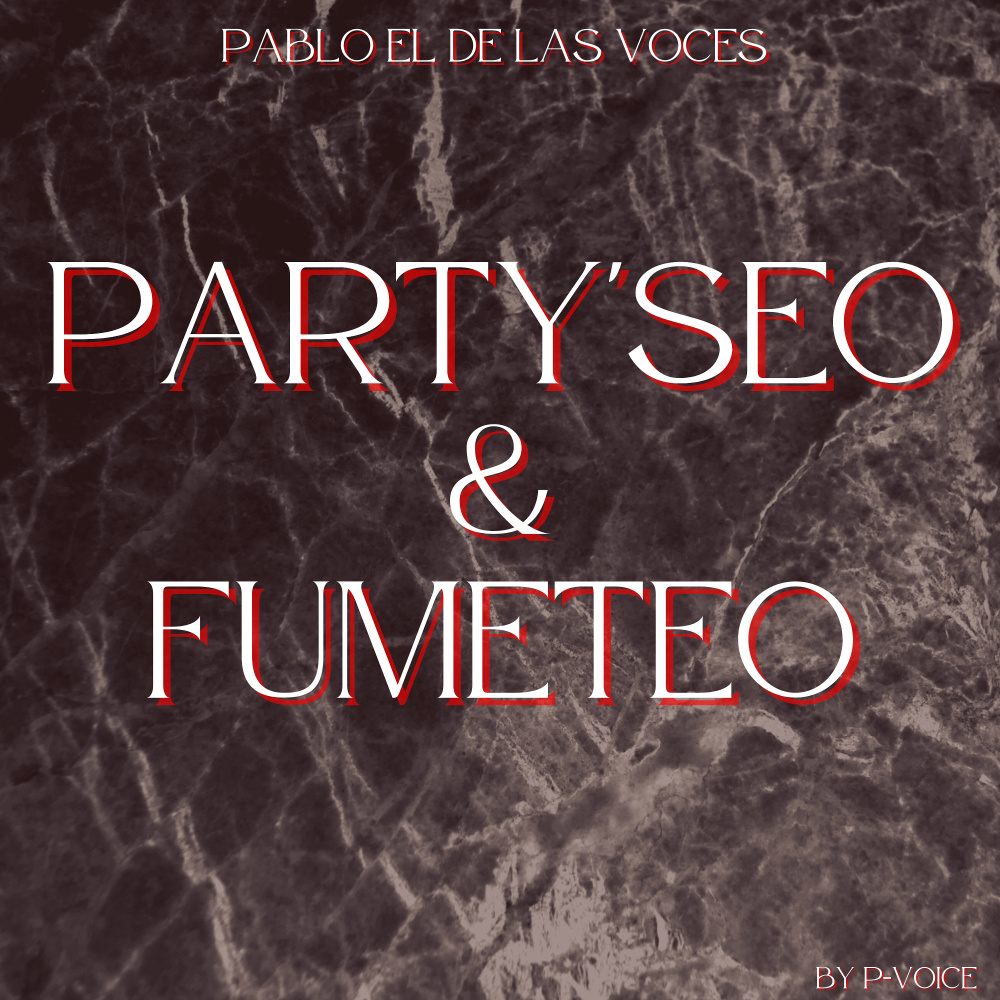 Party'seo & Fumeteo