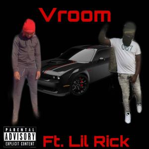 Lil Rick的专辑Vroom (feat. Lil Rick) (Explicit)