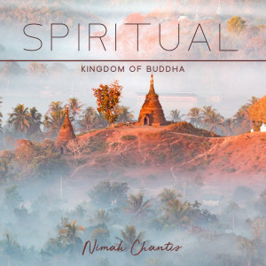 Spiritual Kingdom of Buddha (Positive Energy for Peace of Mind)