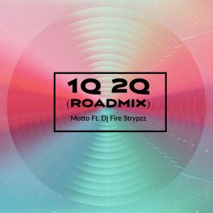 收聽Motto的1Q 2Q (Roadmix)歌詞歌曲