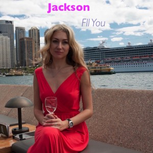收聽Jackson的Fll You (Radio Edit)歌詞歌曲