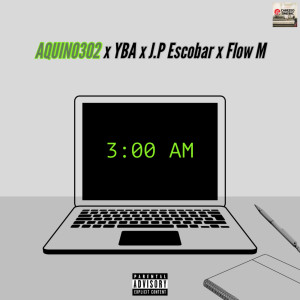 Listen to 3 Am (Explicit) song with lyrics from J.P Escobar