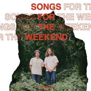 Album Songs for The Weekend oleh FRENSHIP