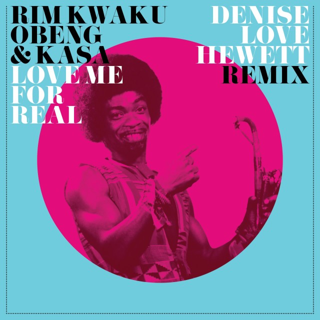 ดาวน์โหลดและฟังเพลง Love Me for Real (Denise Love Hewett Extended Remix) พร้อมเนื้อเพลงจาก Rim Kwaku Obeng
